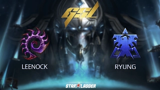 2017 GSL S1 Ro16 Group C Match 2: Ryung (T) Leenock (Z)