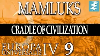 WAR VS OTTOMANS [9] - MAMLUKS - Cradle of Civilization EU4 Paradox Interactive