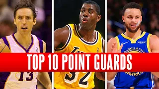 TOP 10 GREATEST POINT GUARDS OF ALL-TIME