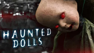 Stories of Real Haunted Dolls
