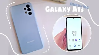 UNBOXING SAMSUNG GALAXY A13 | aesthetic unboxing series | camera test