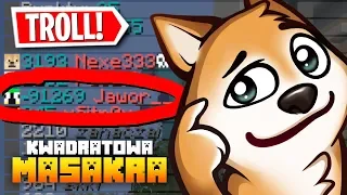 200IQ SPOSÓB JAK OSZUKAĆ KOLEGĘ W MINECRAFT (Kwadratowa Masakra) Maraton 3/4