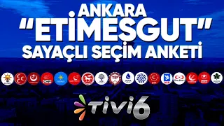 Sayaçlı Seçim Anketi | Etimesgut | Ankara