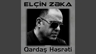 Qardaş Həsrəti