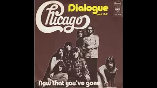 Dialogue (Short Radio Edit)(1972) Chicago