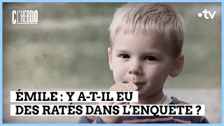 Émile : les zones d’ombre de l’enquête - C l’hebdo - 06/04/2024