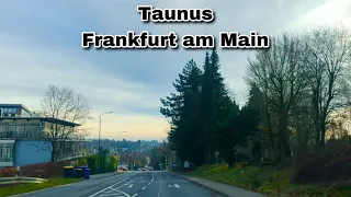 The Taunus Frankfurter am Main | Königstein | Driving Tour 2023 | 4K