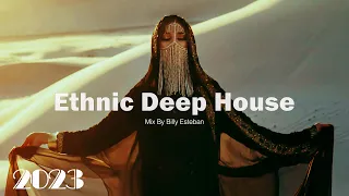 Billy Esteban - Best of Ethnic Deep House 2023