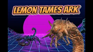 Lemon Tames Ark: Deathworms Vs Pulmonoscorpius