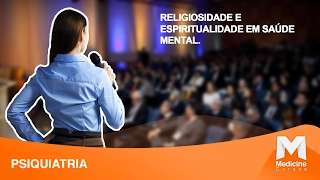 Dra. Aline Valente Chaves - Religiosidade e espiritualidade em saúde mental.