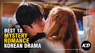 BEST 10 MYSTERY ROMANCE KOREAN DRAMA TO WATCH NOW