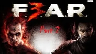 F.E.A.R. 3: Walkthrough - Part 2(Interval 01 - Prison) Let's play PC XBOX 360 PS3