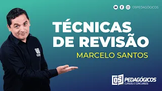 19h - Técnicas de Revisão - Marcelo Santos