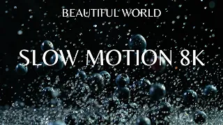 8K Video ULTRA HD - Collection of Slow Motion (1000 FPS)