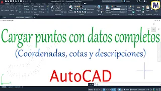 Cargar puntos con coordenadas, cotas y descripciones (Datos completos) - AutoCAD