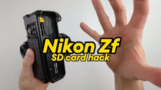 Nikon Zf SD card hack