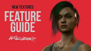 WolvenKit 8.2 Feature Guide - New Textures