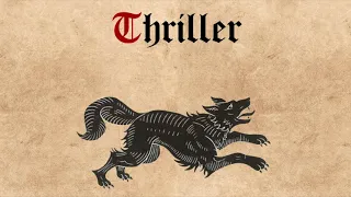 Thriller (Medieval Cover)