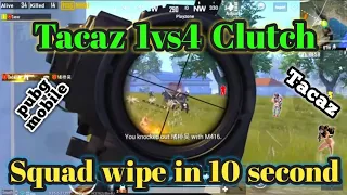 Tacaz 1v4 Clutch | Tacaz pubg mobile best 1v4 clutches | Tacaz | pubg mobile