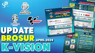 Cara Membeli Paket Piala Asia U23, MotoGP, Euro 2024 Di K-Vision | Update Brosur K-Vision April 2024