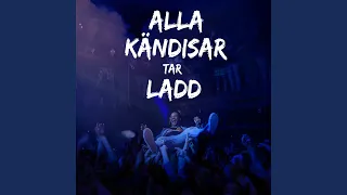 ALLA KÄNDISAR TAR LADD