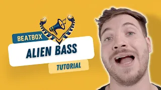 BEATBOX TUTORIAL - Alien Bass by Alexinho