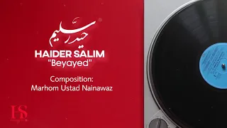 Haider Salim - Bedyayed - حیدرسلیم بیاید