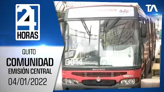 Noticias Quito: Noticiero 24 Horas 04/01/2022 (De la Comunidad – Segunda Emisión)