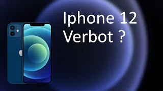 Weshalb das Iphone 12 in Deutschland bald Verboten werden könnte!