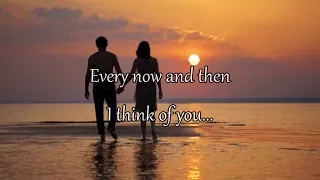 REO Speedwagon - "Every Now And Then" HQ/With Onscreen Lyrics!