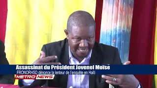 Assassinat du Président Jovenel Moïse | FRONORHSD dénonce la lenteur de l’enquête en Haïti
