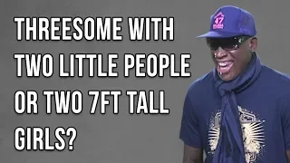 Dennis Rodman Answers the Internet's Weirdest Questions