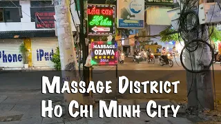 Ho Chi Minh City Massage and Spa District - Street View Tour