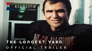1974 The Longest Yard Official  Trailer 1 Paramount Pictures