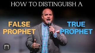 How to Distinguish a False Prophet and a True Prophet | Jeremiah Johnson