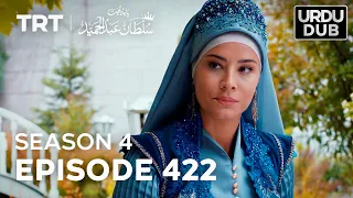 Payitaht Sultan Abdulhamid Episode 422 | Season 4