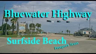 Driving BLUEWATER  HIGHWAY SURFSIDE BEACH Freeport Texas | Autofahren in den USA | Hurra USA