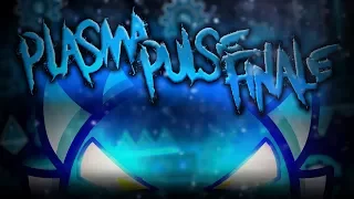 WILLHISTORY! - Plasma Pulse Finale 100% (Extreme Demon) - By xSmokes & Giron