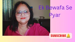 Ek Bewafa Se Pyar Kiya Use Najar Se Chaar Kiya | Lata Mangeshkar | Cover Song | Archana Sinha |