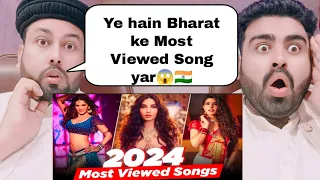 Most Viewed Indian Songs On YouTube  - Of All Time | Pakistani Reaction