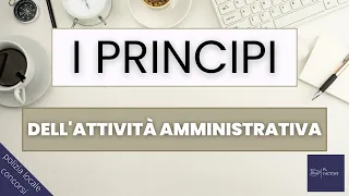 Principi del diritto amministrativo: video semplice