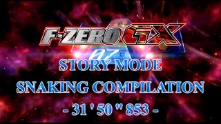 F-ZERO GX: Story Mode Snaking WR Compilation (31'50"853)