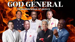 Demonstration of God’s Power with God General