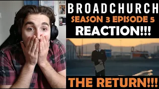 BROADCHURCH - 3X5 - Hello Again - REACTION