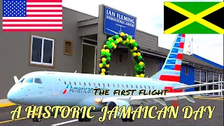 American airlines first flight to Ian Fleming international airport in Jamaica