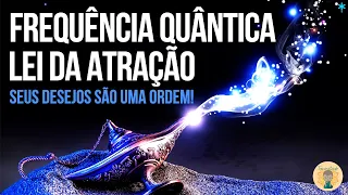 Frequência Quântica - Lei da Atração - Amor, Dinheiro e Saúde