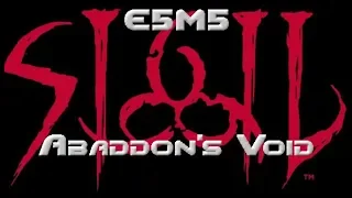 John Romero's SIGIL Walkthrough: E5M5 - Abaddon's Void