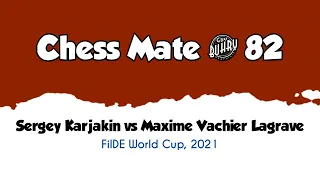 Sergey Karjakin vs Maxime Vachier Lagrave • FIDE World - Cup, 2021