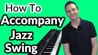 How to Play Jazz Swing Piano Accompaniment