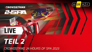 LIVE | Rennen - Part 2 | CrowdStrike 24 hours of Spa (Deutsche)